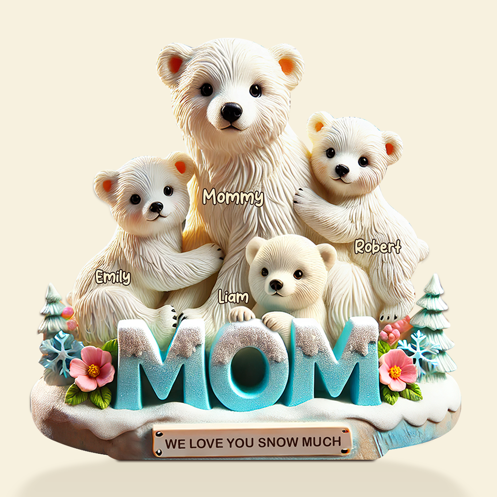 We Love You Snow Much - Polar Bear Mom Plaque - Personalized Gifts for Mom Shaped Plaques PopCulturePrints
