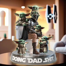 Load image into Gallery viewer, &quot;Doing Dad Sh*t&quot; - Funny Acrylic Plaque - Personalized Gift for Dad, Grandpa, and More Shaped Plaques PopCulturePrints
