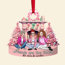Load image into Gallery viewer, Custom Best Friends Ornament - Friends Are the Family We Choose Ornament PopCulturePrints
