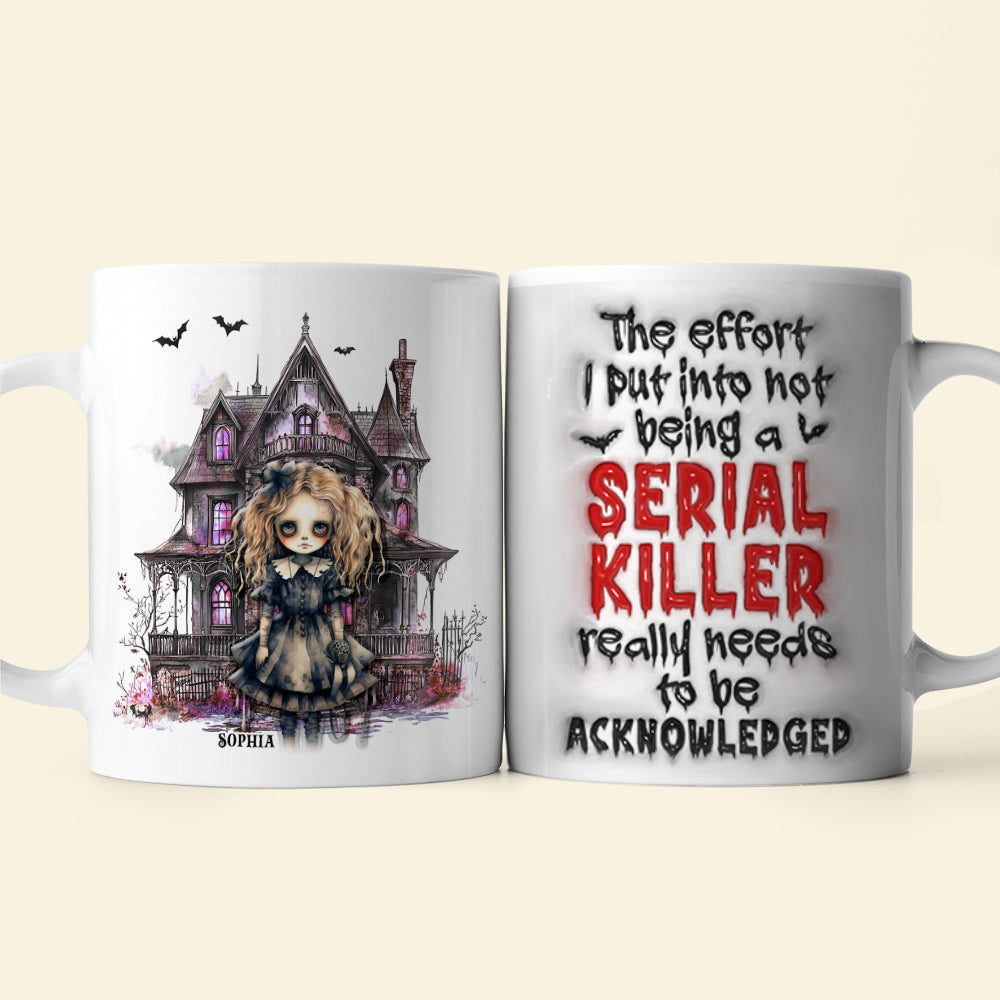 Spooky Personalized Halloween Mug - Acknowledged Serial Killer Effort