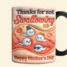 Load image into Gallery viewer, Thanks for Not Swallowing Us - Personalized Funny Sperm Kids Magic Mug | Unique Mother's Day Gift for Mom and Grandma Coffee Mug PopCulturePrints

