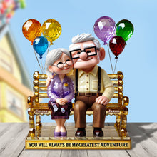 Load image into Gallery viewer, You Will Always Be My Greatest Adventure - Romantic Couple Acrylic Plaque Personalized Gifts Shaped Plaques PopCulturePrints
