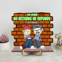 Load image into Gallery viewer, Personalized Couple Wood Sign - I&#39;m Yours, No Returns or Refunds Wood Sign PopCulturePrints
