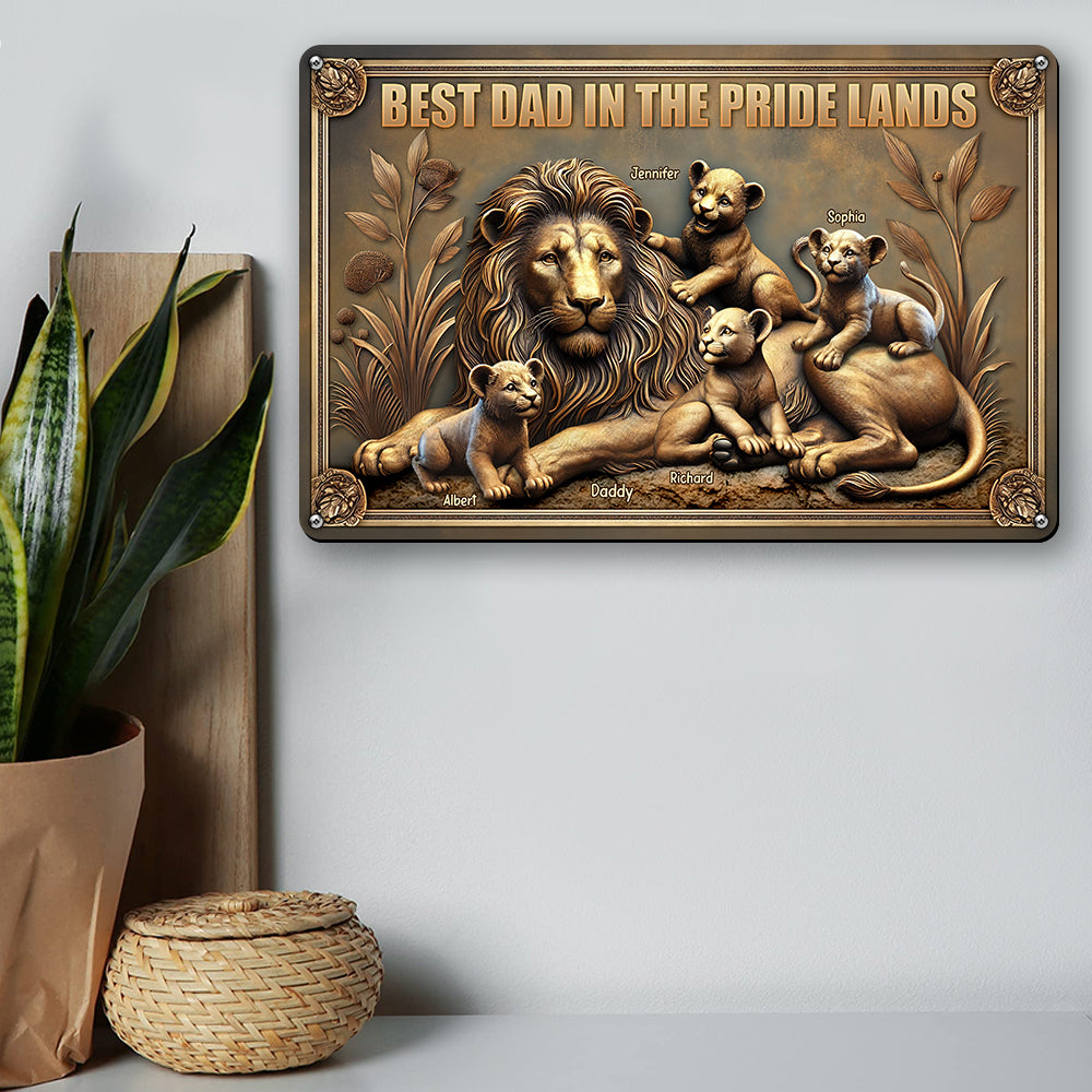 "Best Dad in the Pride Lands" - Personalized Lion Dad Metal Sign - Custom Gifts for Dad, Grandpa, and Father's Day Metal Signs PopCulturePrints