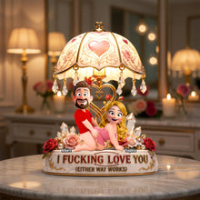 Load image into Gallery viewer, I F*CKING LOVE YOU: Funny Couple Acrylic Light Box - Personalized Gift for Couples Light Box PopCulturePrints
