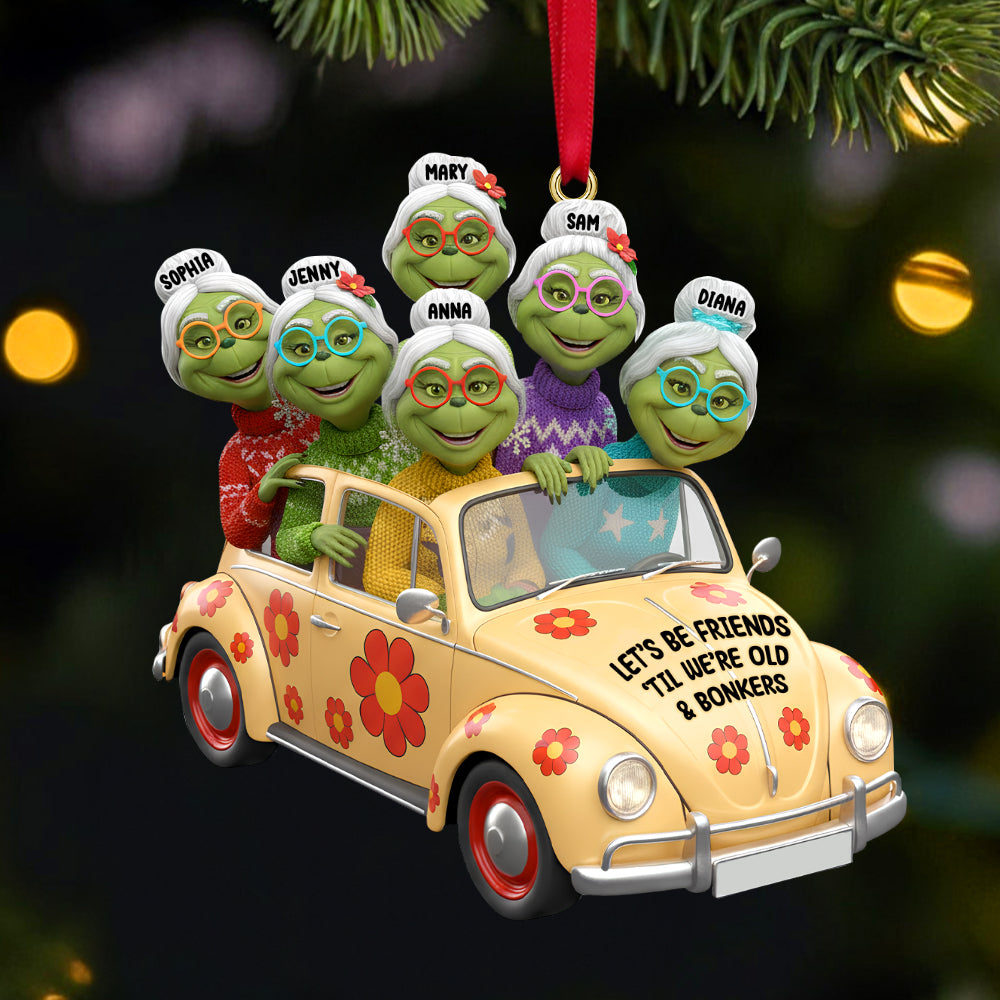 Let's Be Friends 'Til We're Old & Bonkers - Personalized Funny Christmas Ornament for Besties Ornament PopCulturePrints