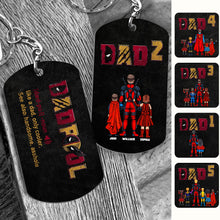 Load image into Gallery viewer, Dadpool - Personalized The Psychopath Stainless Steel Keychain
