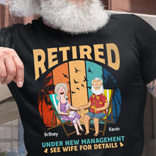 Load image into Gallery viewer, Retirement Vibes: &#39;Under New Management&#39; Personalized Couple Shirt Shirts PopCulturePrints

