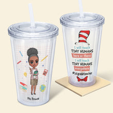 Load image into Gallery viewer, Personalized Teacher Tumbler - Teach Tiny Humans Tumbler Cup PopCulturePrints
