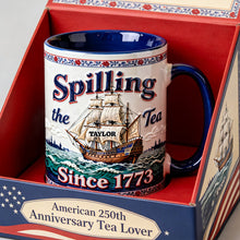 Load image into Gallery viewer, Spilling the Tea Since 1773 - Playful Rebellion Tea Ship Accent Mug - Personalized Gift for Tea Lovers Coffee Mug PopCulturePrints

