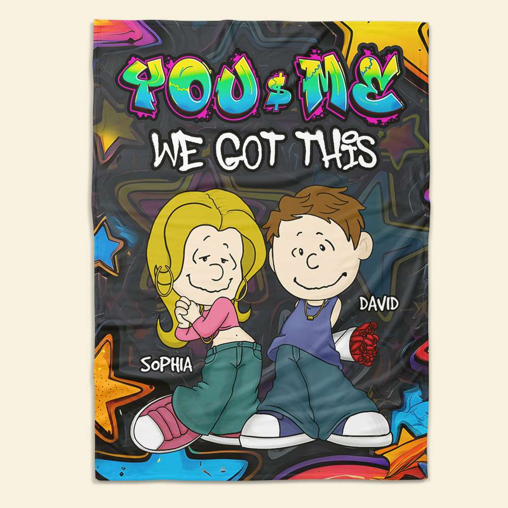 Personalized Couple Blanket: You + Me, We Got This Blanket PopCulturePrints