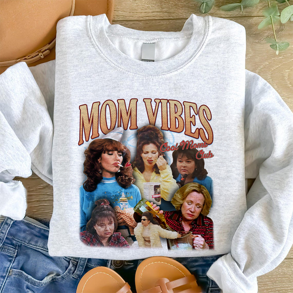Mom Vibes - Funny Shirt - Personalized Gift for Moms and Grandmas Shirts PopCulturePrints