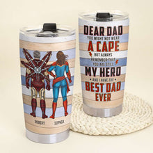Load image into Gallery viewer, Personalized Hero Dad Tumbler - Best Dad Ever Gift Tumbler Cup PopCulturePrints
