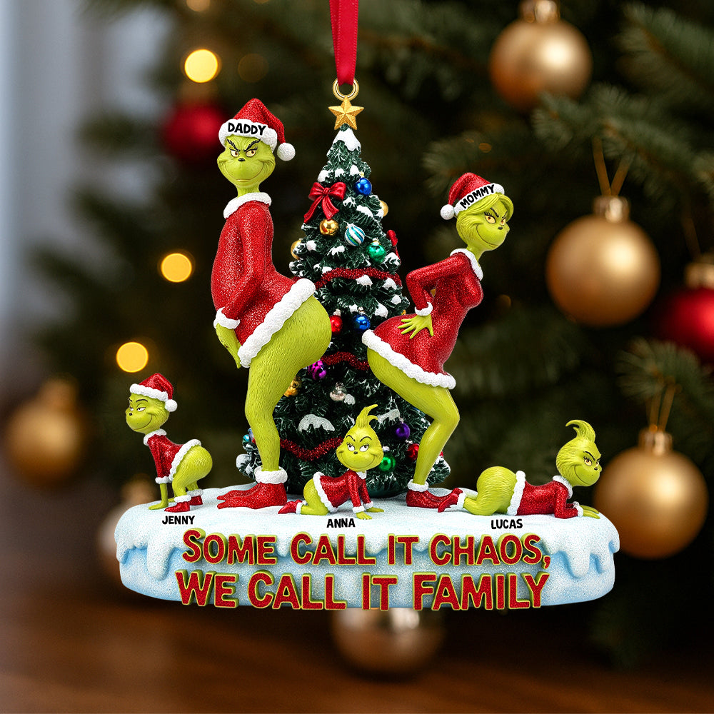 “Some Call It Chaos, We Call It Family” - Funny Green Monster Family Personalized Christmas Ornament Ornament PopCulturePrints