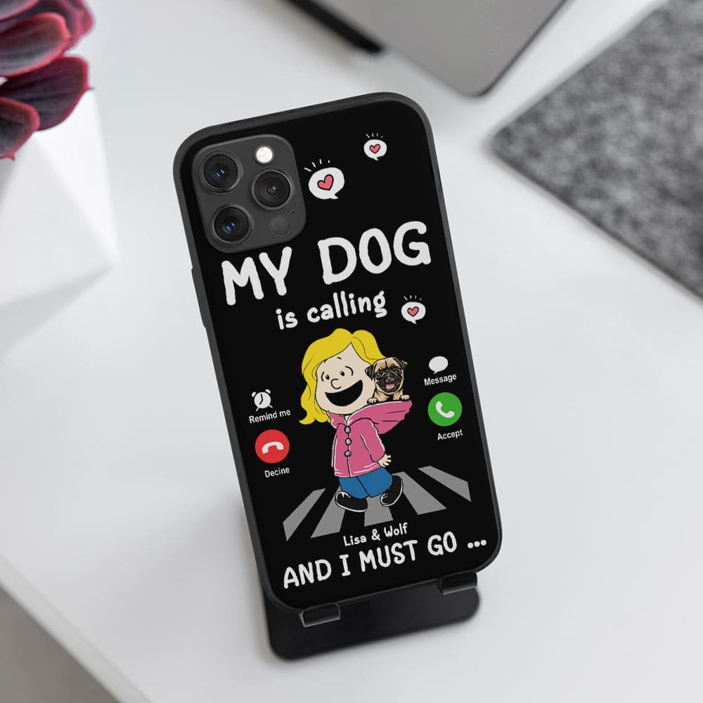 Personalized Pet Lover Phone Case - 'My Dog is Calling'