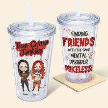 Load image into Gallery viewer, True Crime Friends Tumbler - Personalized Gift for True Crime Fans Tumbler Cup PopCulturePrints
