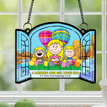 Load image into Gallery viewer, Personalized Acrylic Suncatcher - A Mother&#39;s Love Will Never End Suncatcher PopCulturePrints
