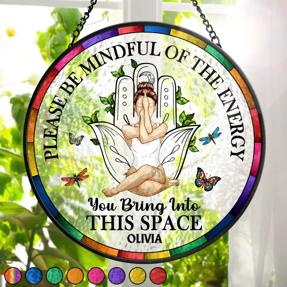 Please Be Mindful Of The Energy - Personalized Stained Glass Window Hanging Suncatcher Suncatcher Ornament PopCulturePrints