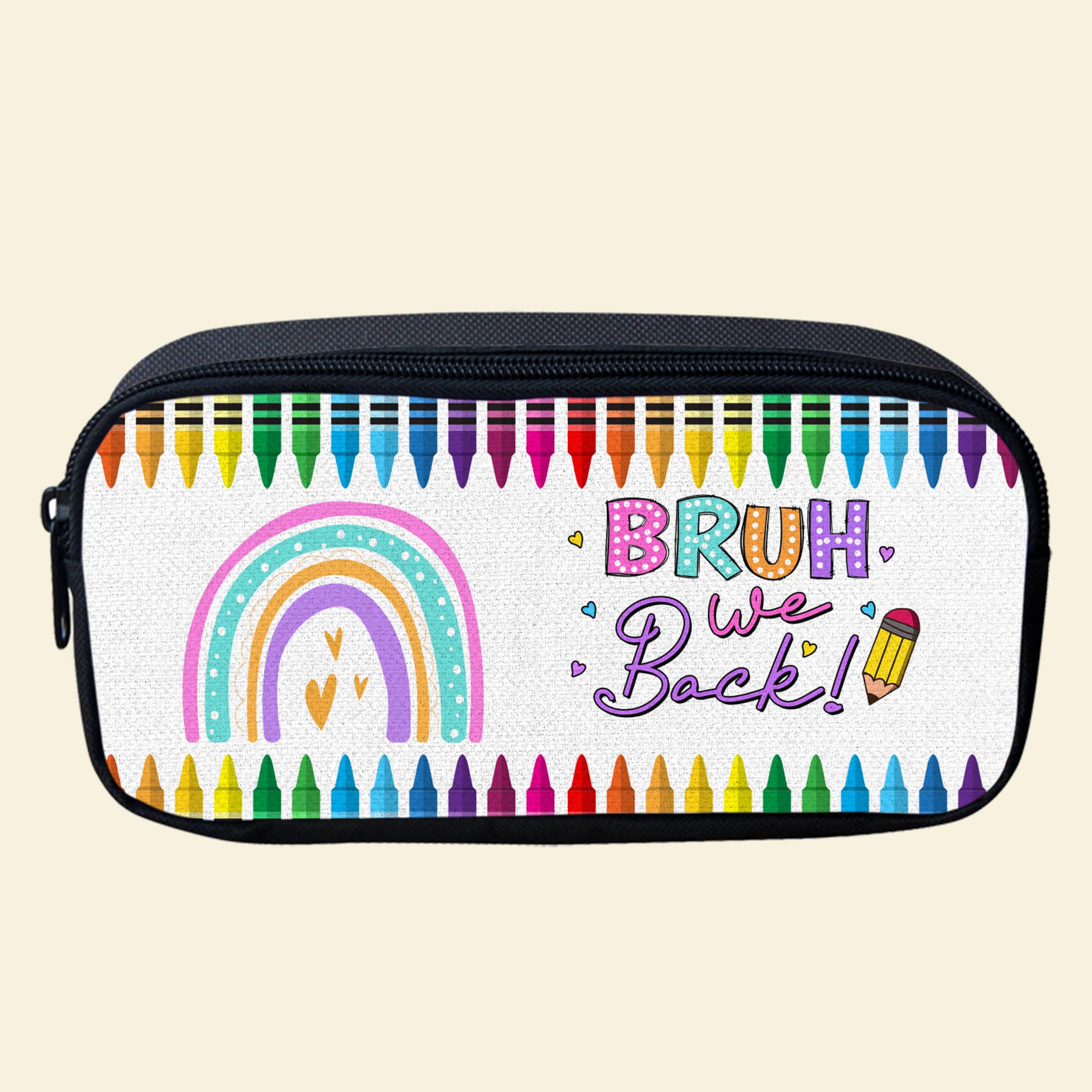 Personalized 'BRUH We Back!' Colorful Crayon Pencil Case