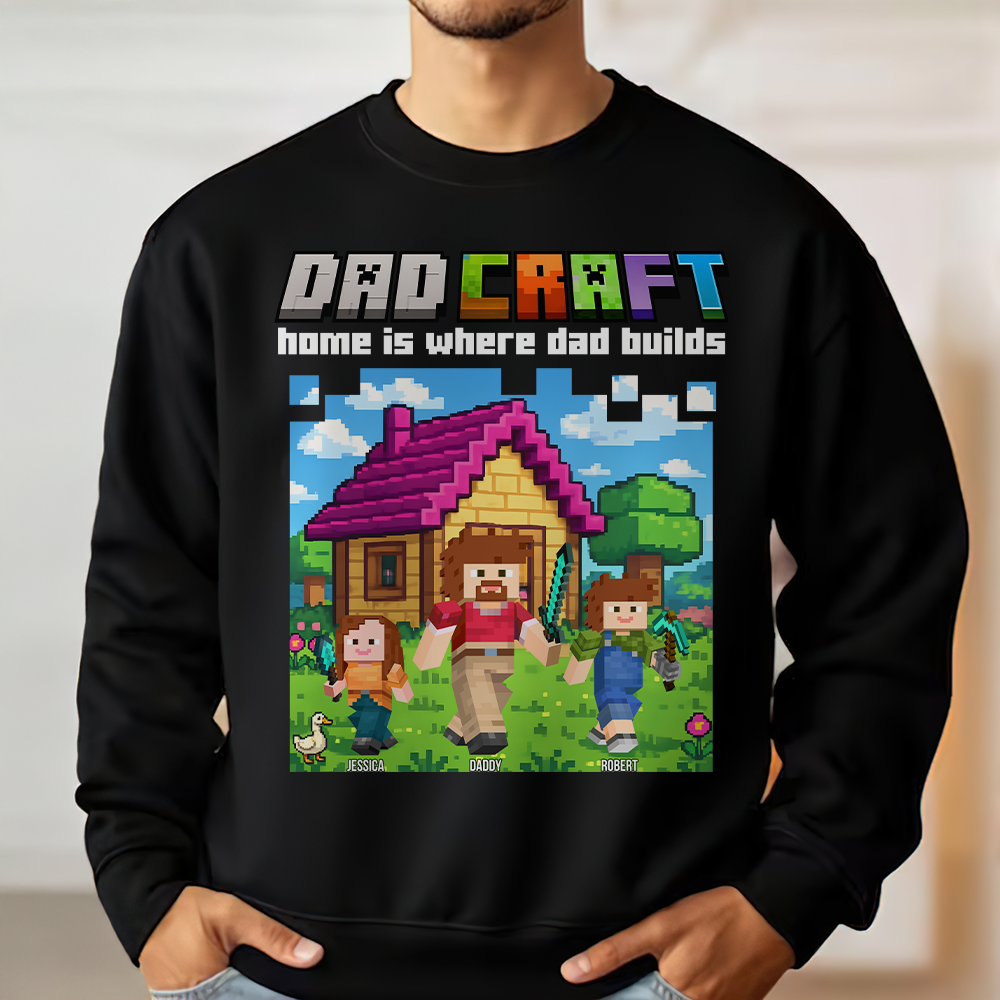 Home is Where Dad Builds - Dadcraft Shirt | Personalized Gift for Dad, Grandpa & More Shirts PopCulturePrints