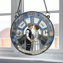 Load image into Gallery viewer, I Love You to the Death Star and Back - Galaxy Couple Suncatcher - Personalized Gift for Couples Ornament PopCulturePrints
