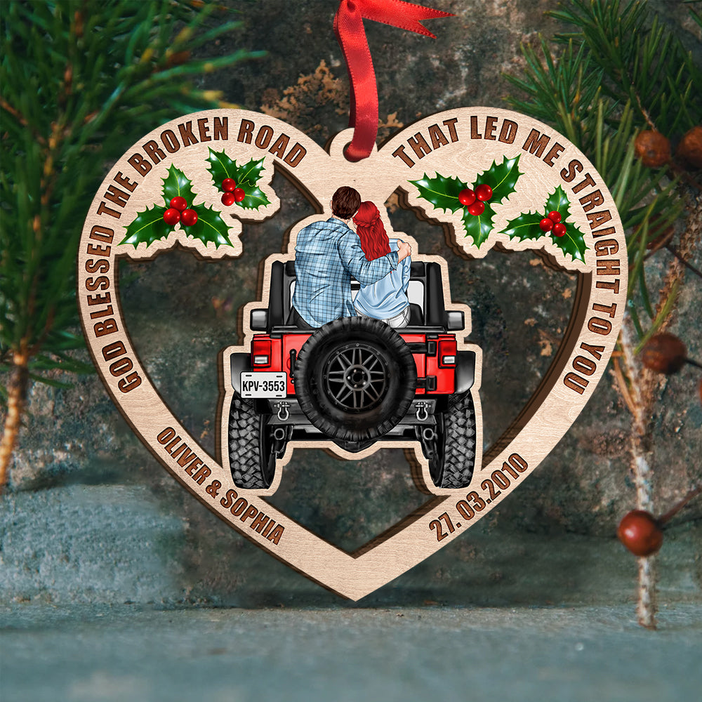 Personalized Romantic Car Ornament - God Blessed The Broken Road