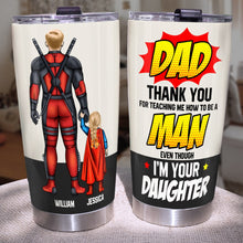 Load image into Gallery viewer, Customized Superhero Dad Tumbler - Father&#39;s Day Gift Tumbler Cup PopCulturePrints
