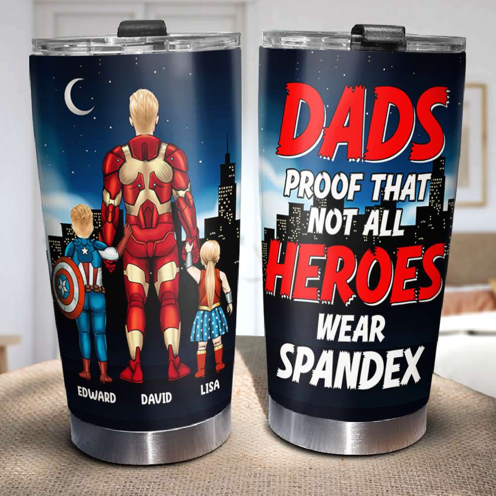 Personalized Hero Dad Tumbler - Not All Heroes Wear Spandex