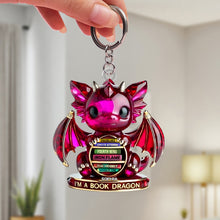 Load image into Gallery viewer, “I’m a Book Dragon” – Personalized Keychain for Book Lovers Keychains PopCulturePrints
