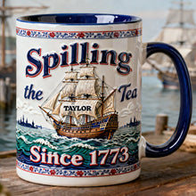 Load image into Gallery viewer, Spilling the Tea Since 1773 - Playful Rebellion Tea Ship Accent Mug - Personalized Gift for Tea Lovers Coffee Mug PopCulturePrints
