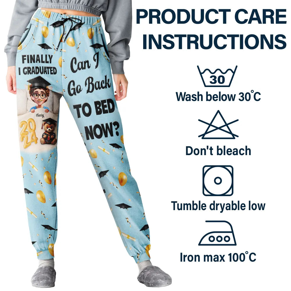 Finally I Graduated, Can I Go Back To Bed Now? - Personalized Sweatpants - Perfect Gift for Moms and Grandmas Sweatpants PopCulturePrints