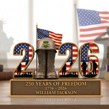 Load image into Gallery viewer, “Honoring Our Heroes: 250 Years of Freedom” - Personalized Veteran Acrylic Plaque - Custom Gift for Military Personnel Shaped Plaques PopCulturePrints
