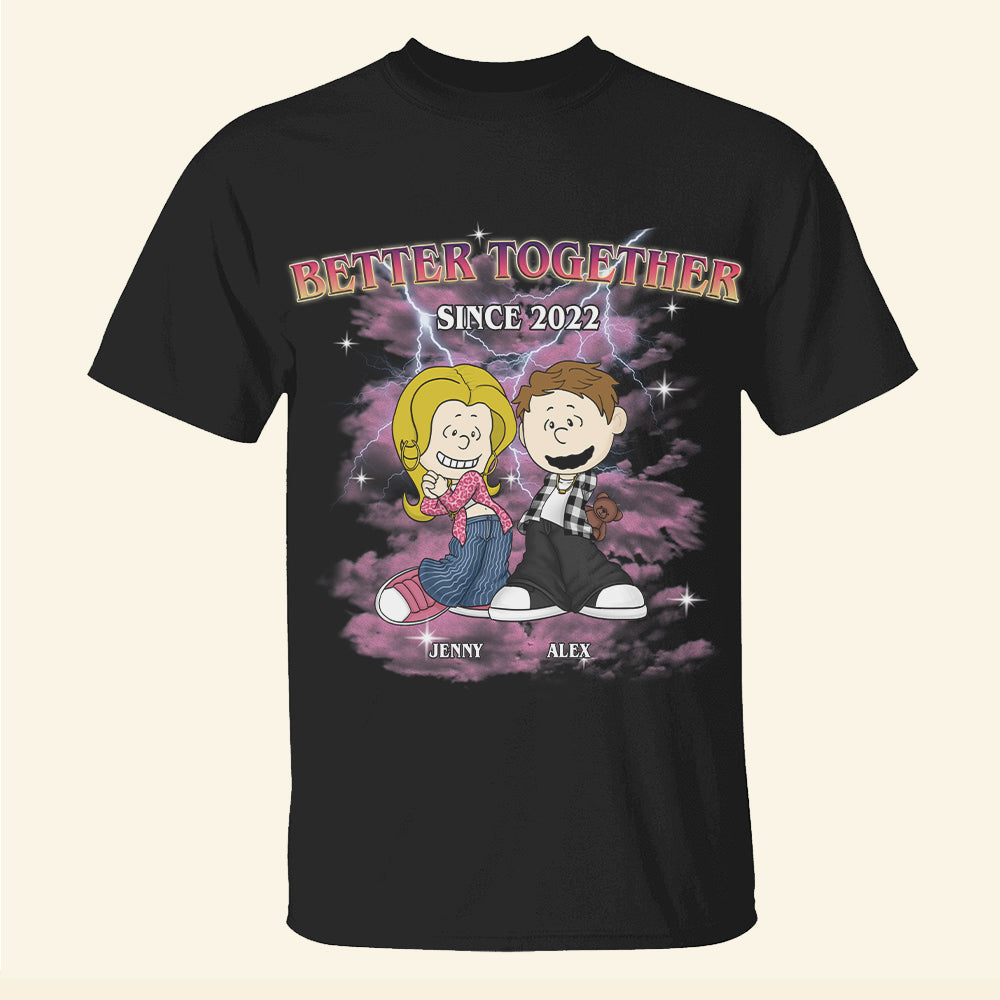 Personalized Couple Shirt - Better Together Since 2022 | Unique Valentine's Day Gifts Shirts PopCulturePrints