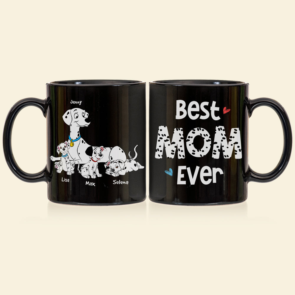 Personalized 'Best Mom Ever' Dalmatian Coffee Mug Coffee Mug PopCulturePrints