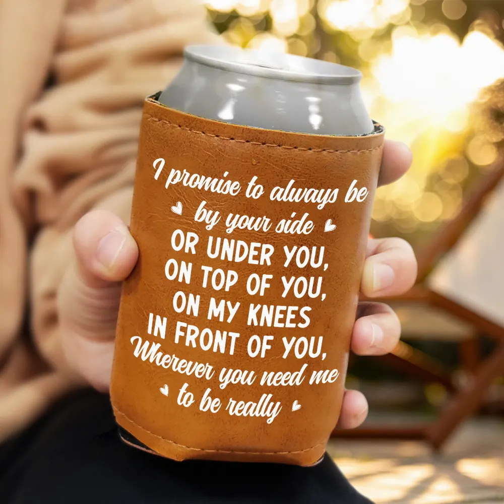 You & Me - Promise Always By Your Side - Personalized Leather Can Cooler Leather Can Cooler PopCulturePrints