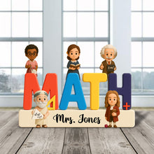 Load image into Gallery viewer, Inspiring Quote for Math Teachers - Personalized Teacher Plaque Gift Shaped Plaques PopCulturePrints
