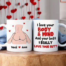 Load image into Gallery viewer, Personalized Love Mug for Couples - I Love Your Body &amp; Mind Coffee Mug PopCulturePrints
