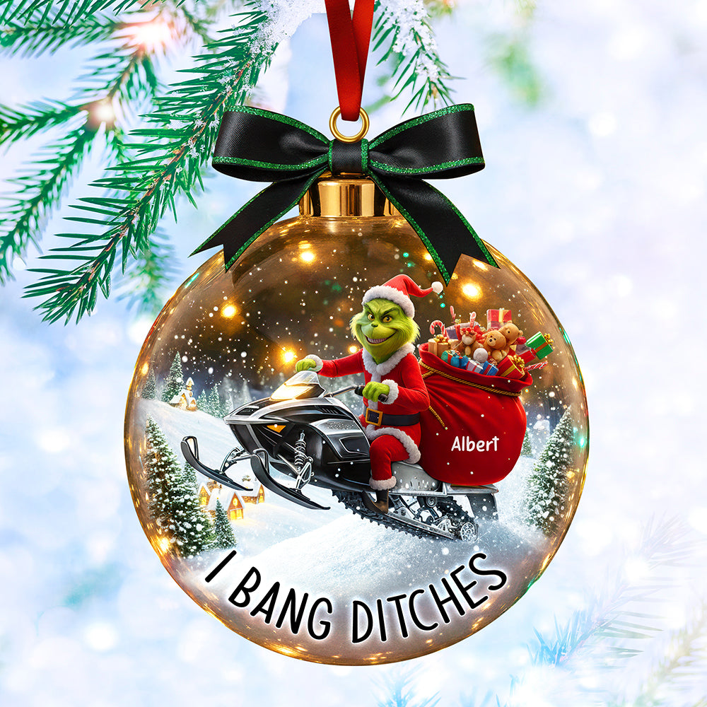 I Bang Ditches - Snowmobile Adventure Christmas Ornament - Personalized Gift for Fans Ornament PopCulturePrints