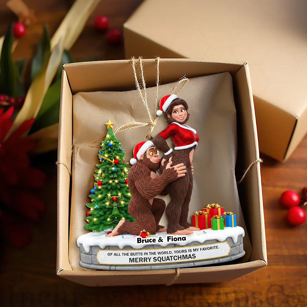 “Of All The Butts In The World, Yours Is My Favorite” - Playful Bigfoot Couple Ornament - Personalized Christmas Gift For Couples Ornament PopCulturePrints