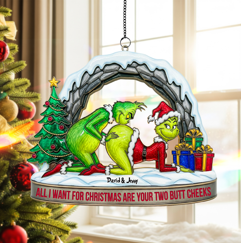 All I Want for Christmas Are Your Two Butt Cheeks - Personalized Christmas Suncatcher Ornament for Couples Ornament PopCulturePrints