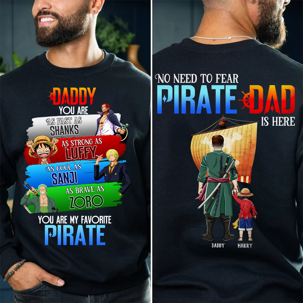 No Need to Fear, Pirate Dad Is Here - Personalized Dad Shirt Shirts PopCulturePrints