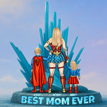 Load image into Gallery viewer, Best Mom Ever - Personalized Acrylic Plaque for Power Moms Shaped Plaques PopCulturePrints
