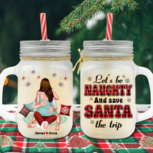 Load image into Gallery viewer, Personalized Naughty Christmas Couple Jar - Fun Holiday Gift for Valentine&#39;s Day Gifts Drink Jar PopCulturePrints
