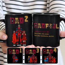 Load image into Gallery viewer, Dadpool - Personalized Psychopath Hero Dad Mug
