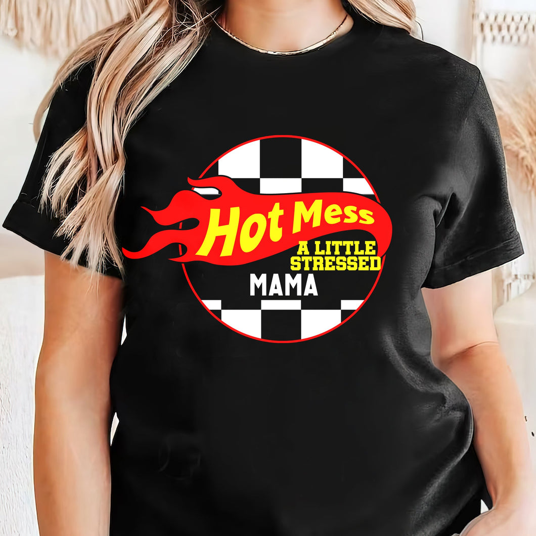 Hot Mess Mama Shirt - Funny & Relatable Gift for Moms Shirts PopCulturePrints