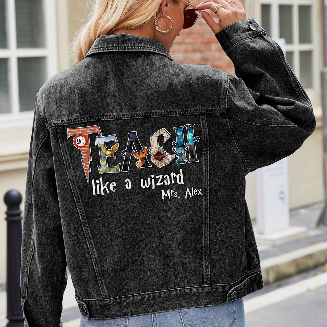 Personalized 'Teach Like a Wizard' Denim Jacket