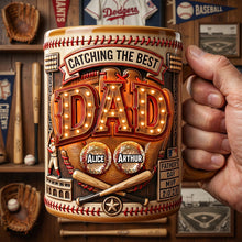 Load image into Gallery viewer, Catching the Best DAD - Personalized Baseball Dad MVP Coffee Mug for Father's Day Gifts Coffee Mug PopCulturePrints
