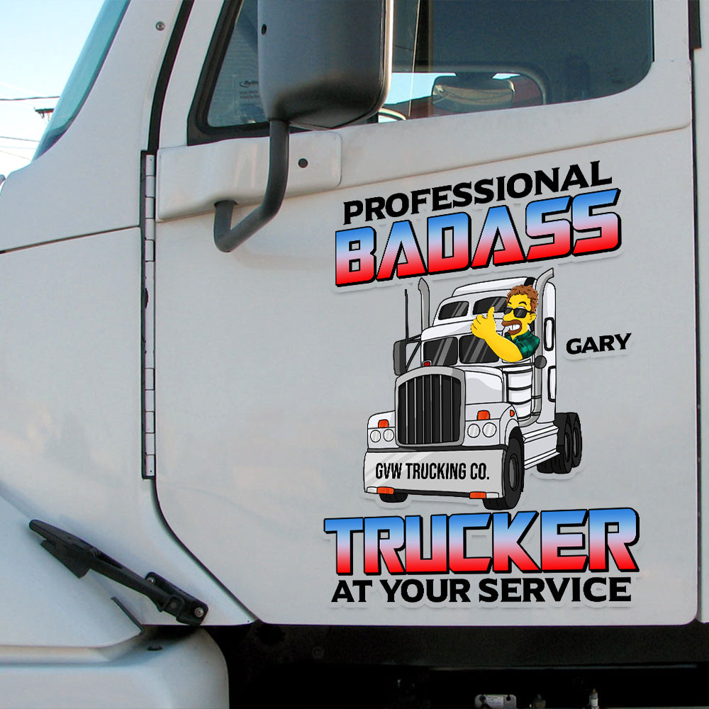 Custom Truck Driver Decal - Professional Badass Trucker Decal Sticker PopCulturePrints