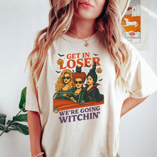 Load image into Gallery viewer, Get In Loser, We’re Going Witchin’ Vintage Shirt - Personalized Gift for Halloween Lovers Shirts PopCulturePrints
