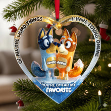 Load image into Gallery viewer, You&#39;re By Far My Favorite Ornament - Personalized Christmas Gift for Couples Ornament PopCulturePrints
